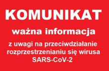 KOMUNIKAT w związku z SARS-CoV-2